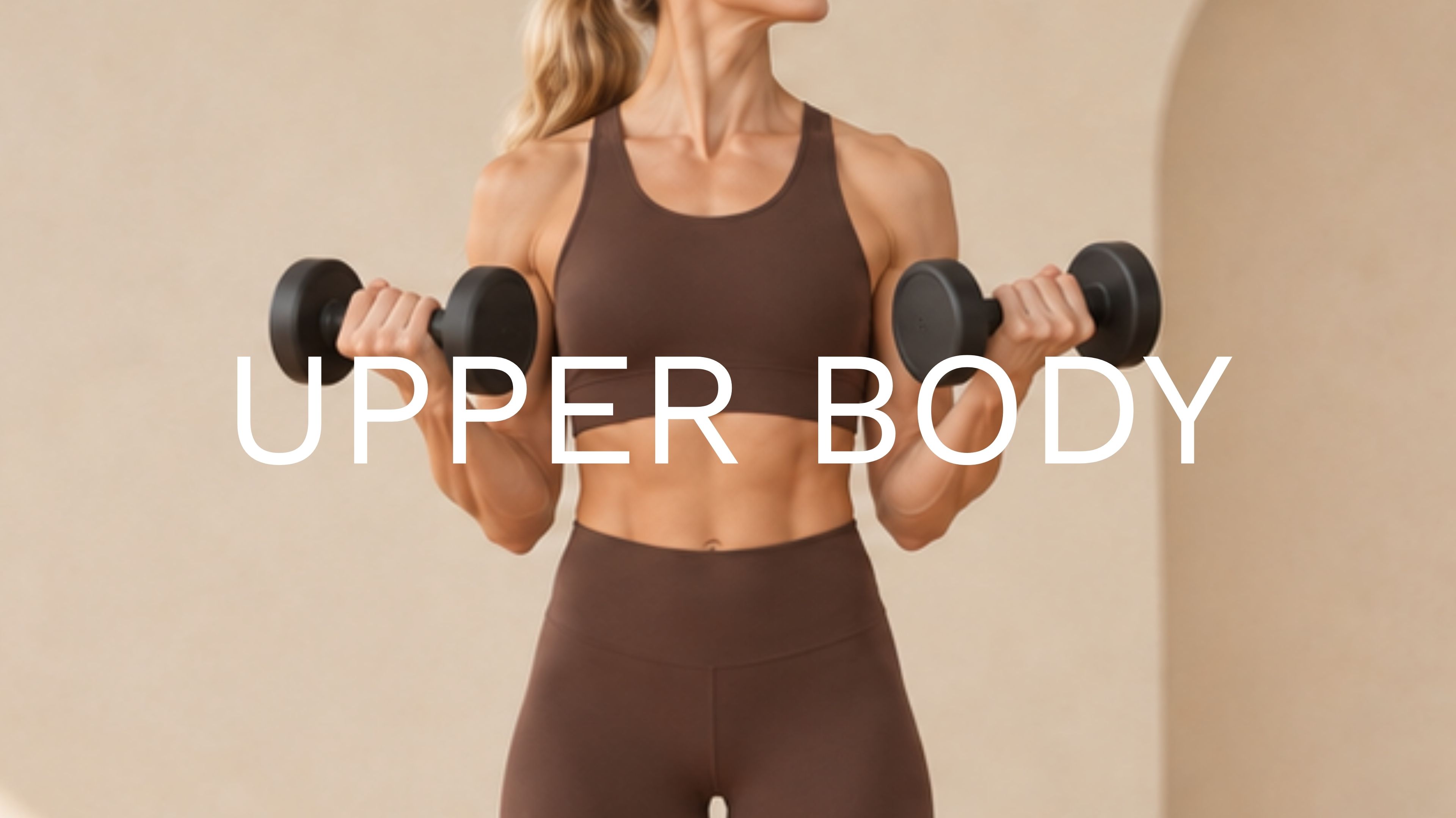 Upper Body