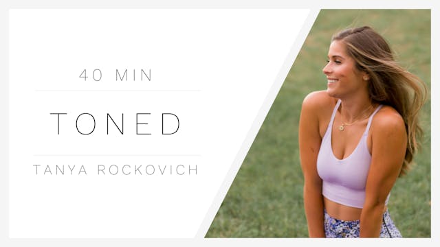 40 Min Toned 2 | Tanya Rockovich