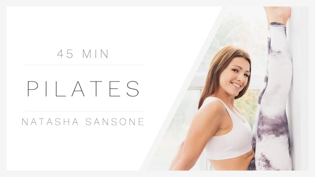 45 Min Pilates 1 | Natasha Sansone
