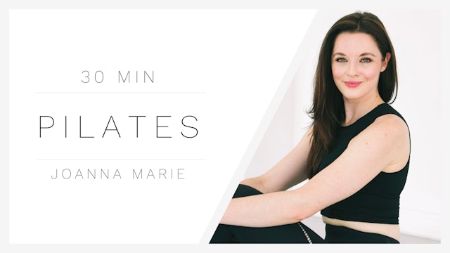 30 Min Pilates 1 | Joanna Marie