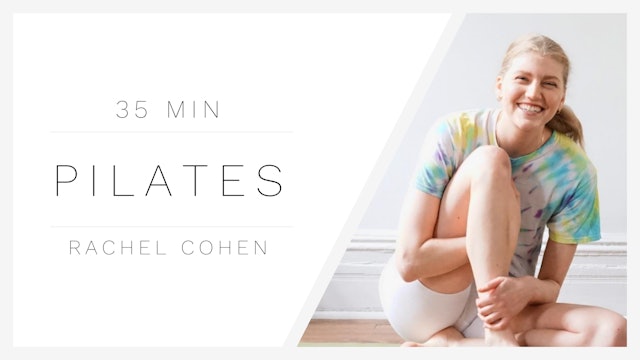 4.22.22 Pilates with Rachel Cohen