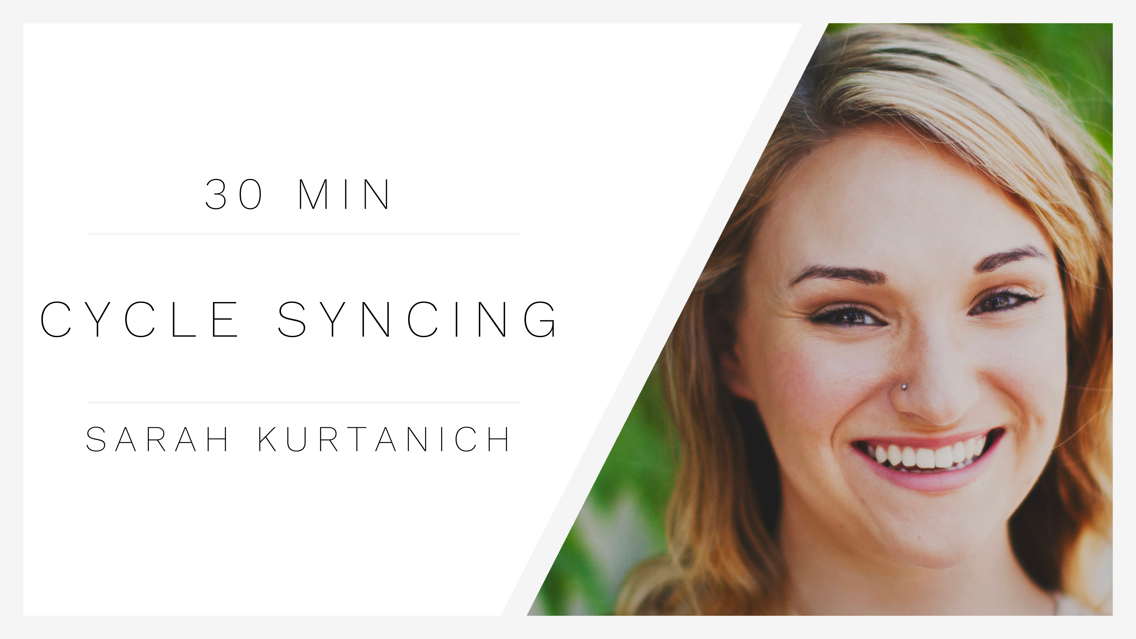Snacktime | Cycle Syncing with Sarah Kurtanich