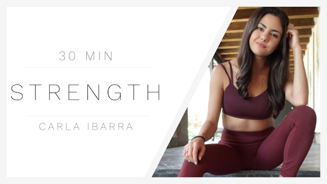 30 Min Lower Body Strength 1 | Carla Ibarra