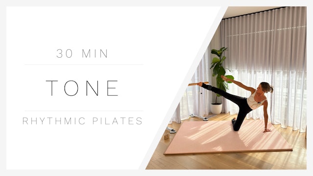 30 Min Tone 1 | Rhythmic Pilates