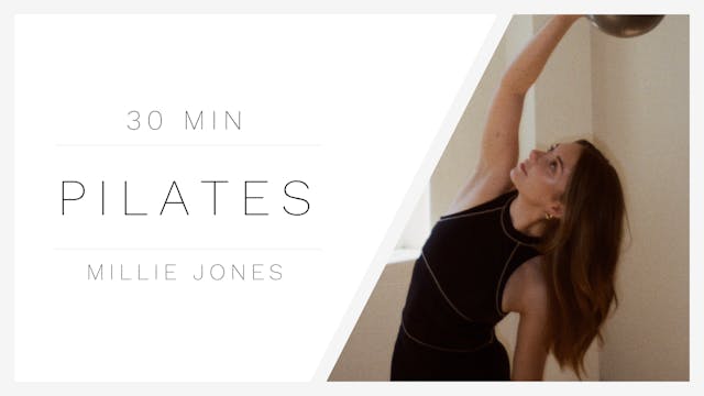 30 Min Pilates 1 | Millie Jones