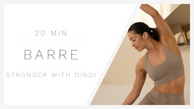 20 Min Barre 1 | Stronger with Dindi