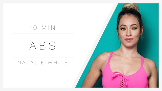 10 Min Abs 1 | Natalie White