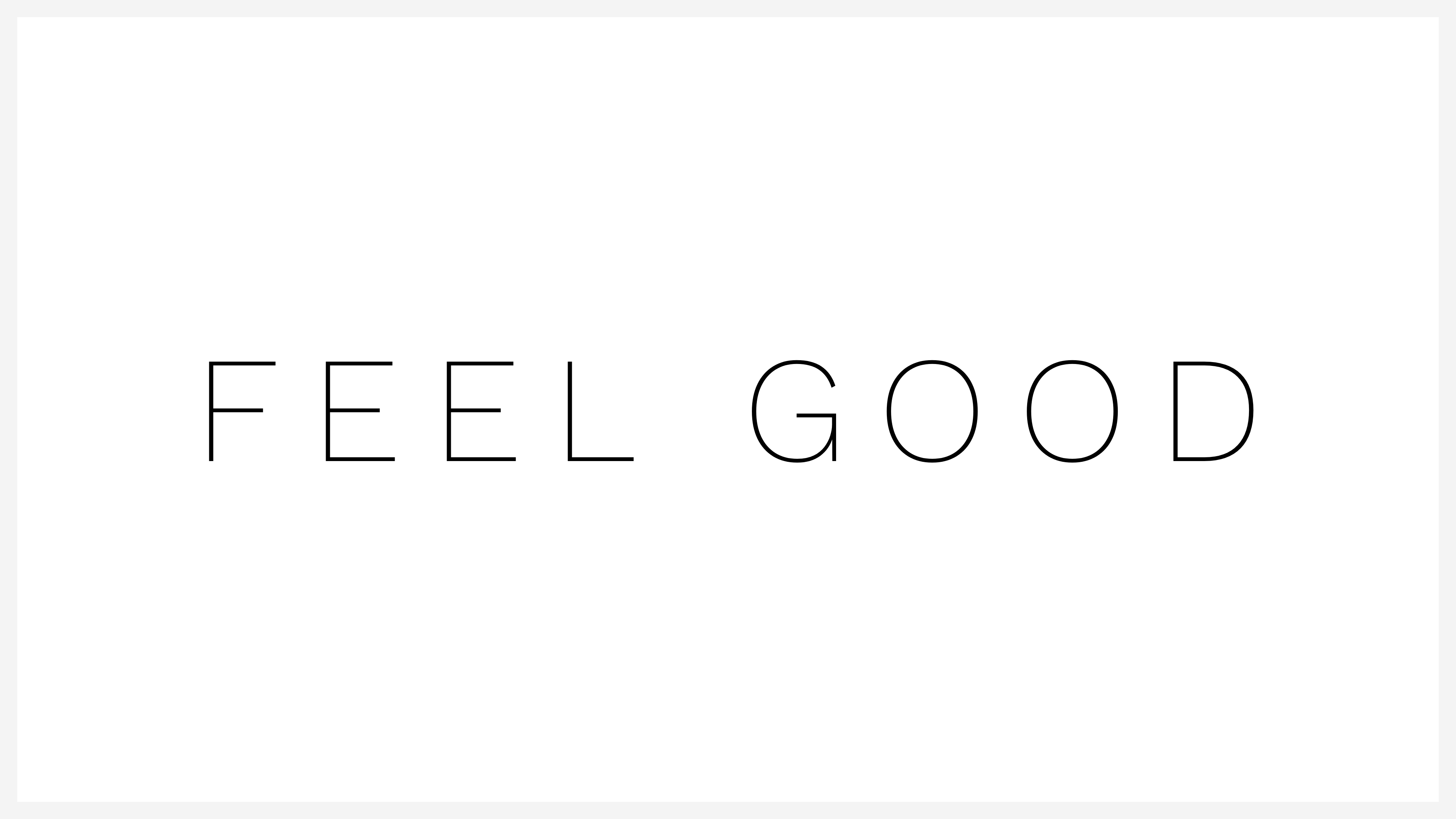 Feel Good