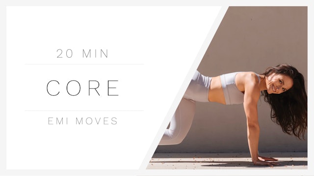 20 Min Core 1 | Emi Moves