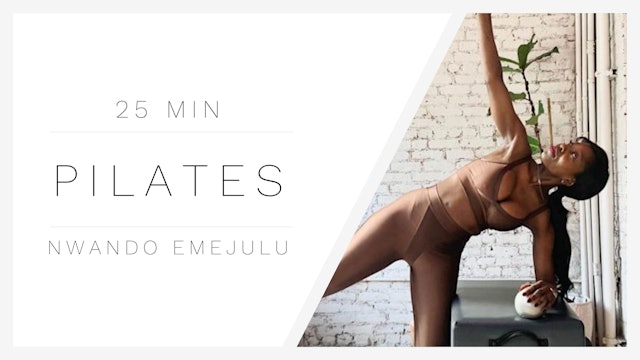 25 Min Lower Body Pilates 1 | Nwando Emejulu
