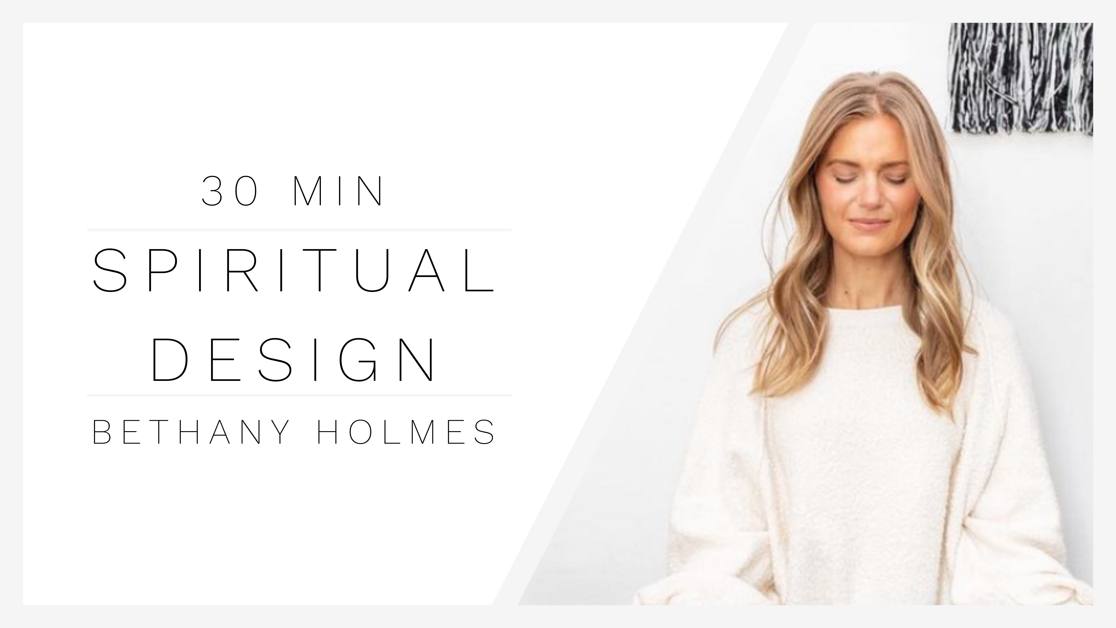 Snacktime | Spiritual Design with Bethany Holmes