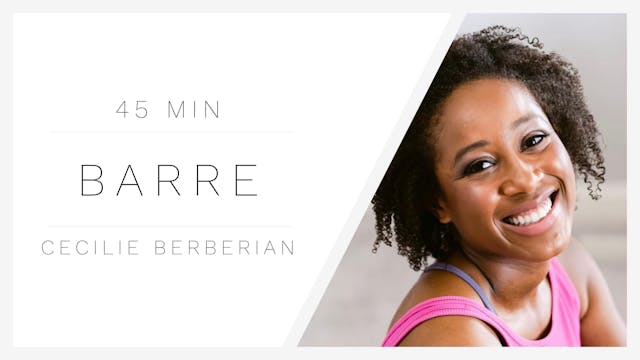 45 Min Barre 1 | Cecilie Berberian
