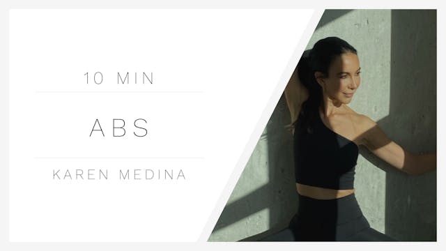 10 Min Abs 1 | Karen Medina
