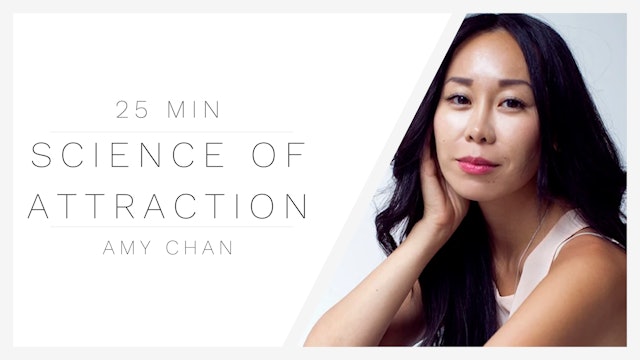 1.26.22 The Science of Attraction with Amy Chan