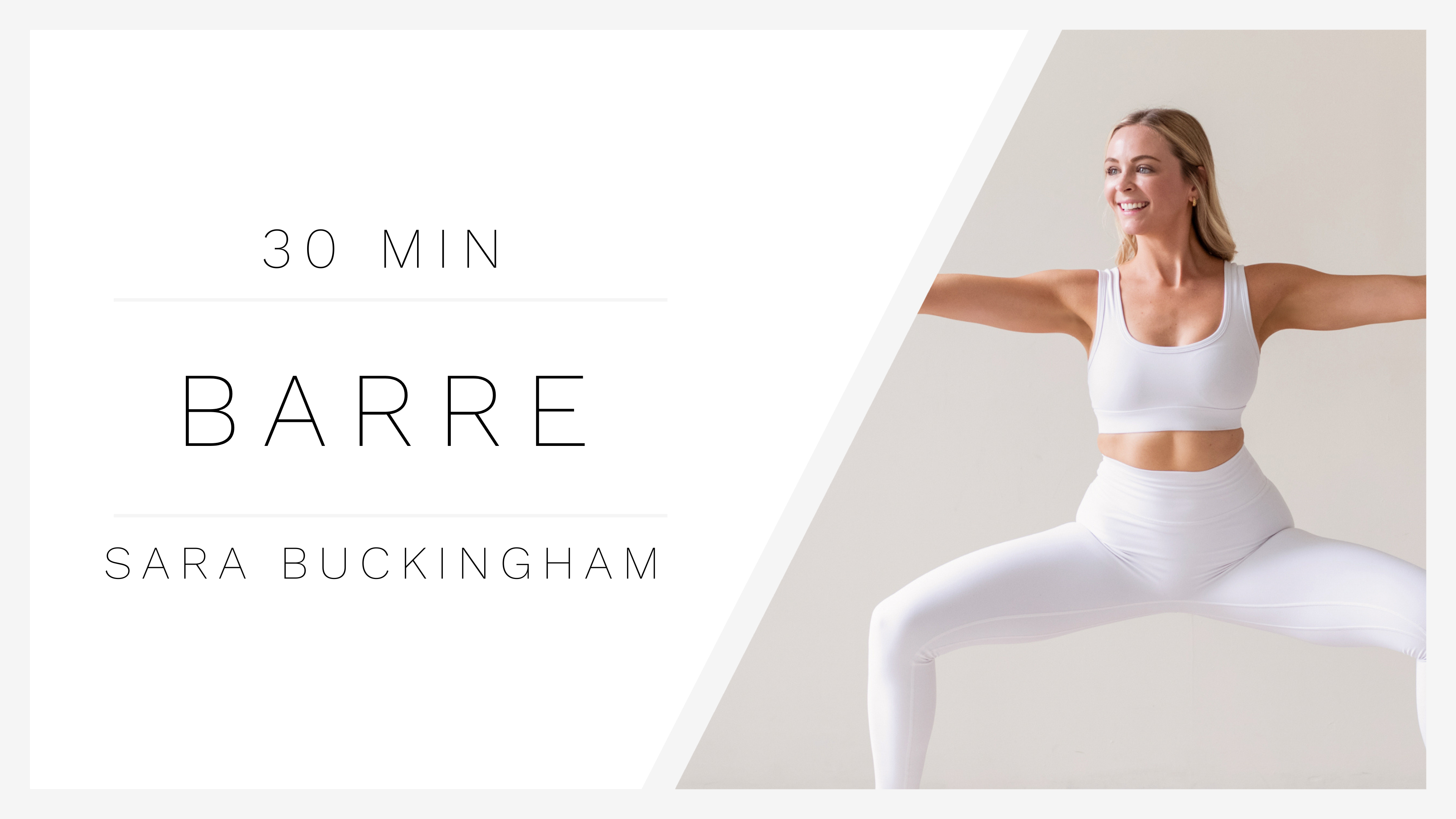 30 Min Booty Barre 1 | Sara Buckingham