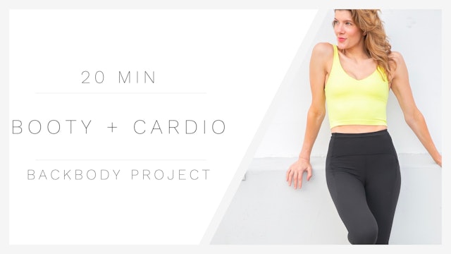 20 Min Booty + Cardio 1 | Backbody Project