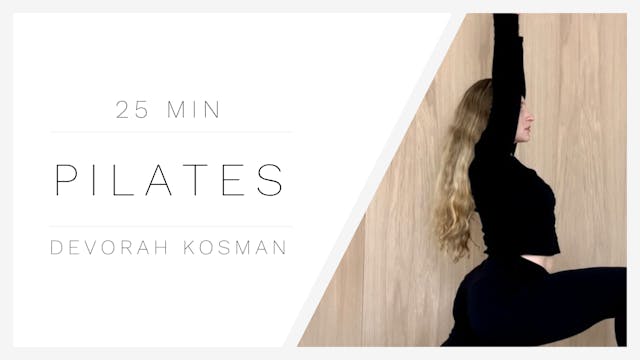 25 Min Pilates 1 | Devorah Kosman