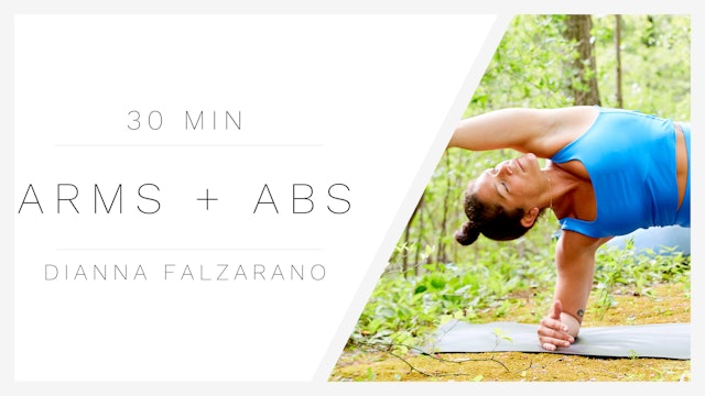 30 Min Arms + Abs 1 | Dianna Falzarano