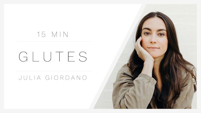 15 Min Glutes 2 | Julia Giordano