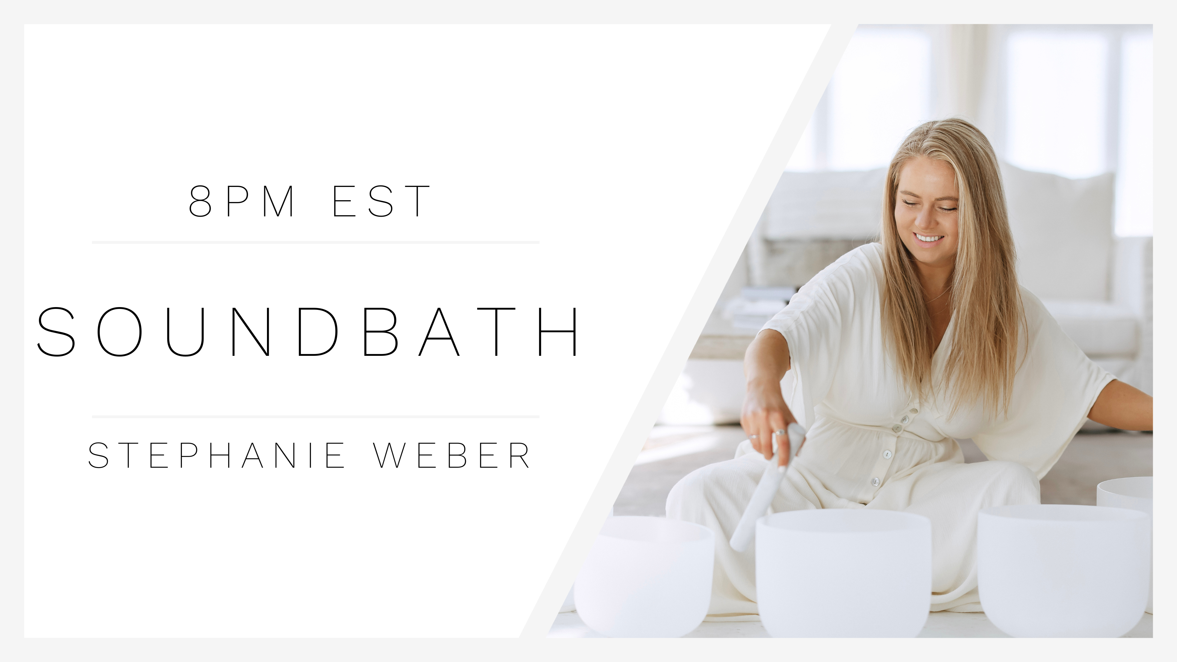 30 Min Sound Bath 1 | Stephanie Weber