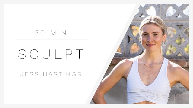 7.4.22 Full Body Sculpt with Jess Hastings
