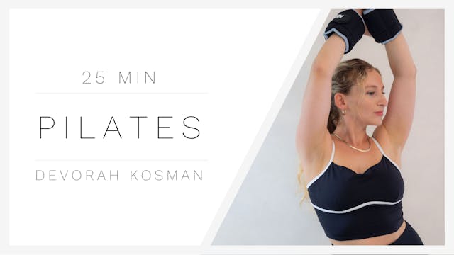 25 Min Pilates 1 | Devorah Kosman