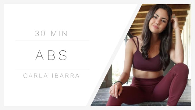 30 Min Abs 1 | Carla Ibarra