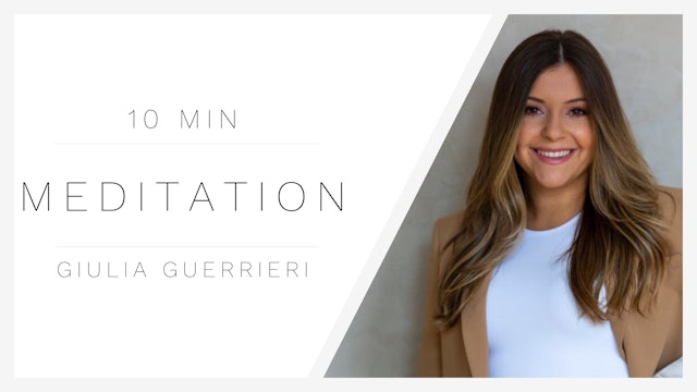 10 Min Meditation 1 | Giulia Guerrieri