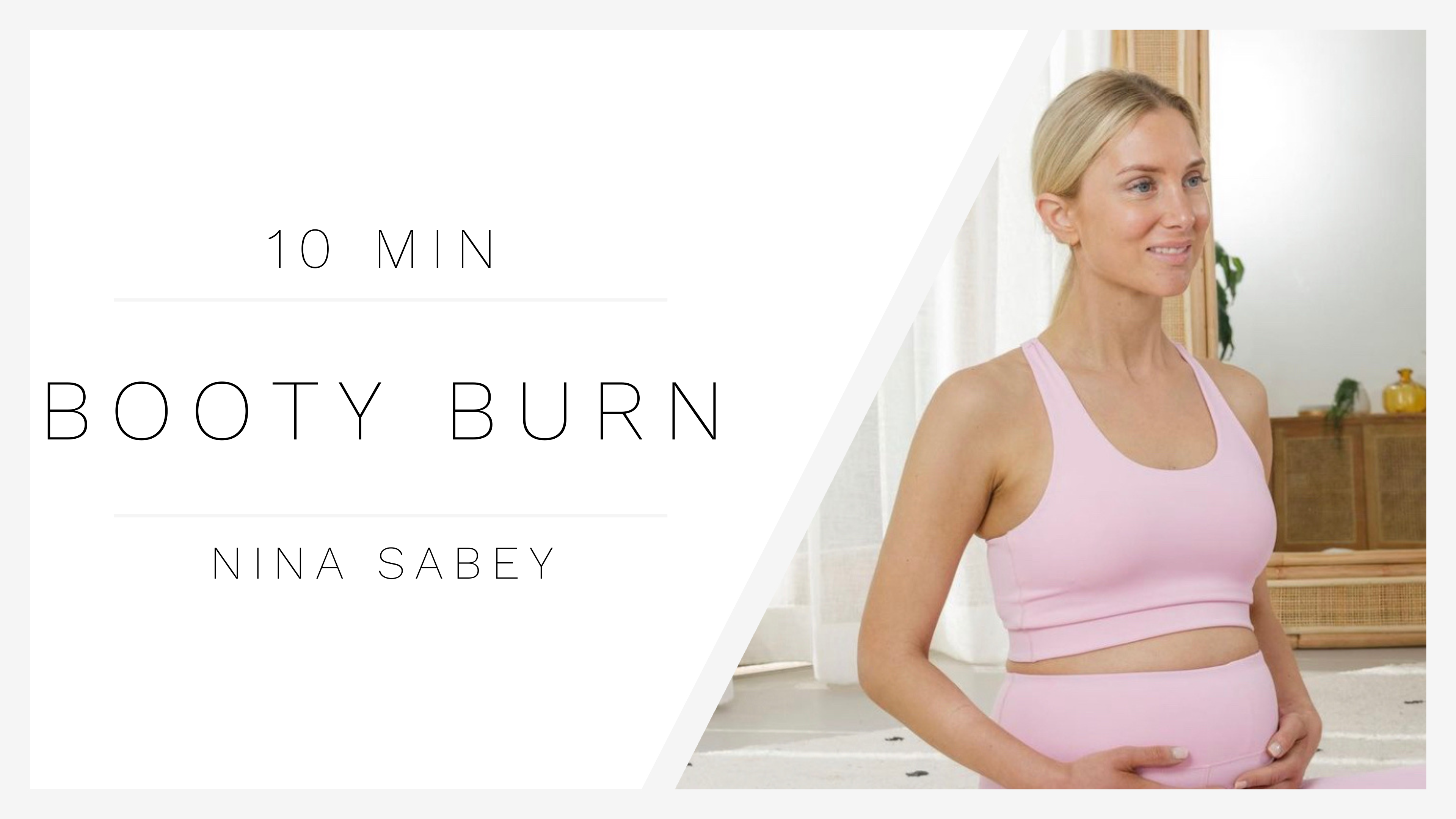 10 Min Booty 1 | Nina Sabey