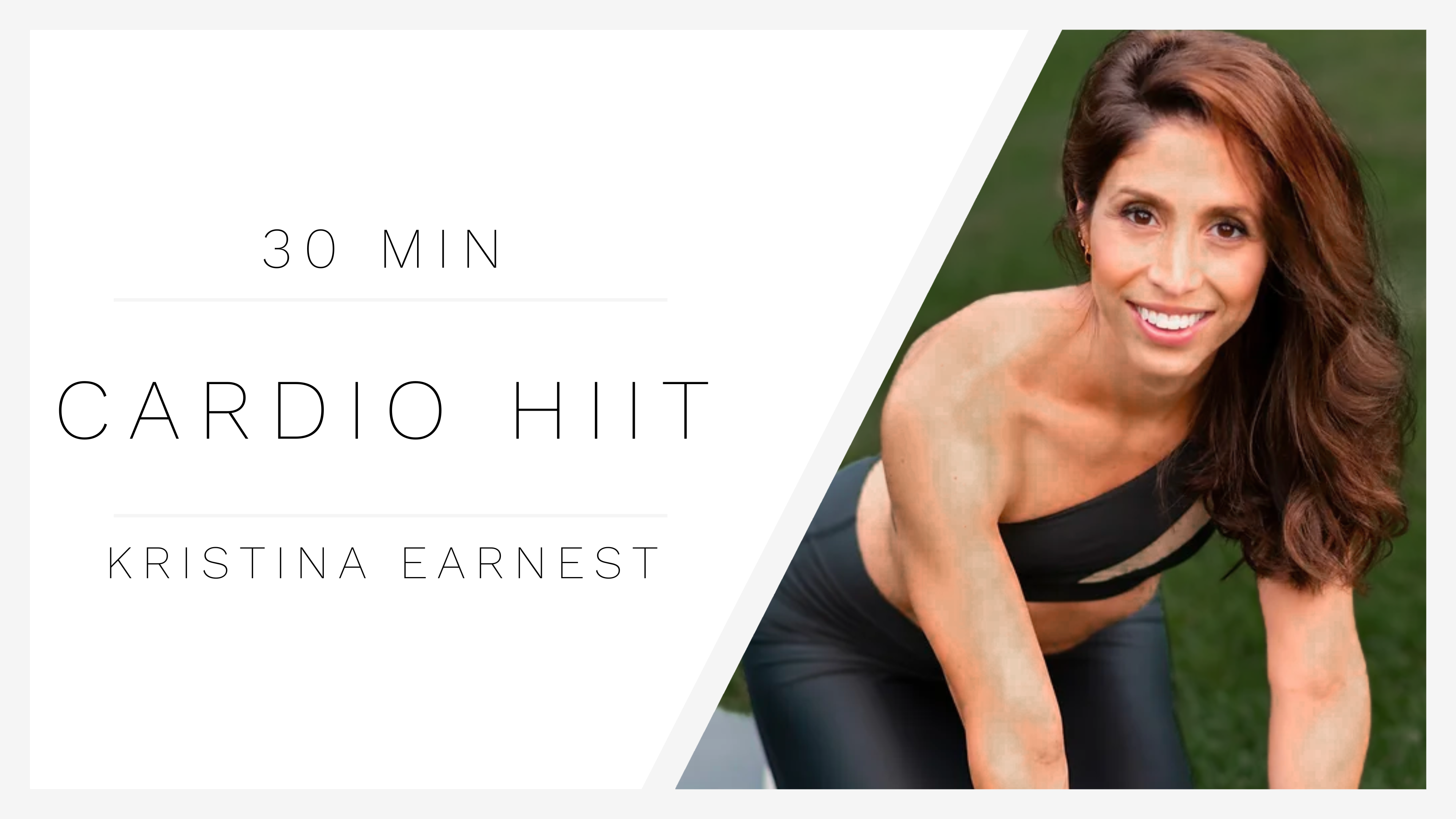 30 Min Cardio HIIT 2 | Kristina Earnest