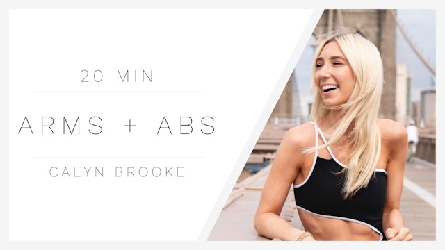 20 Min Arms + Abs 1 | Calyn Brooke