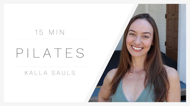 15 Min Pilates Booty 1 | Kalla Sauls