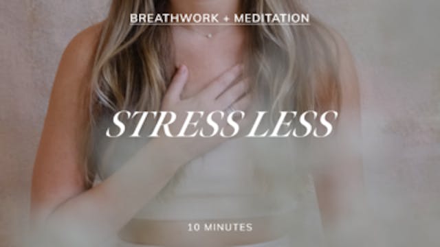 10 MIN STRESS LESS 12/31