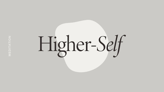 Higher Self Guided Meditation 