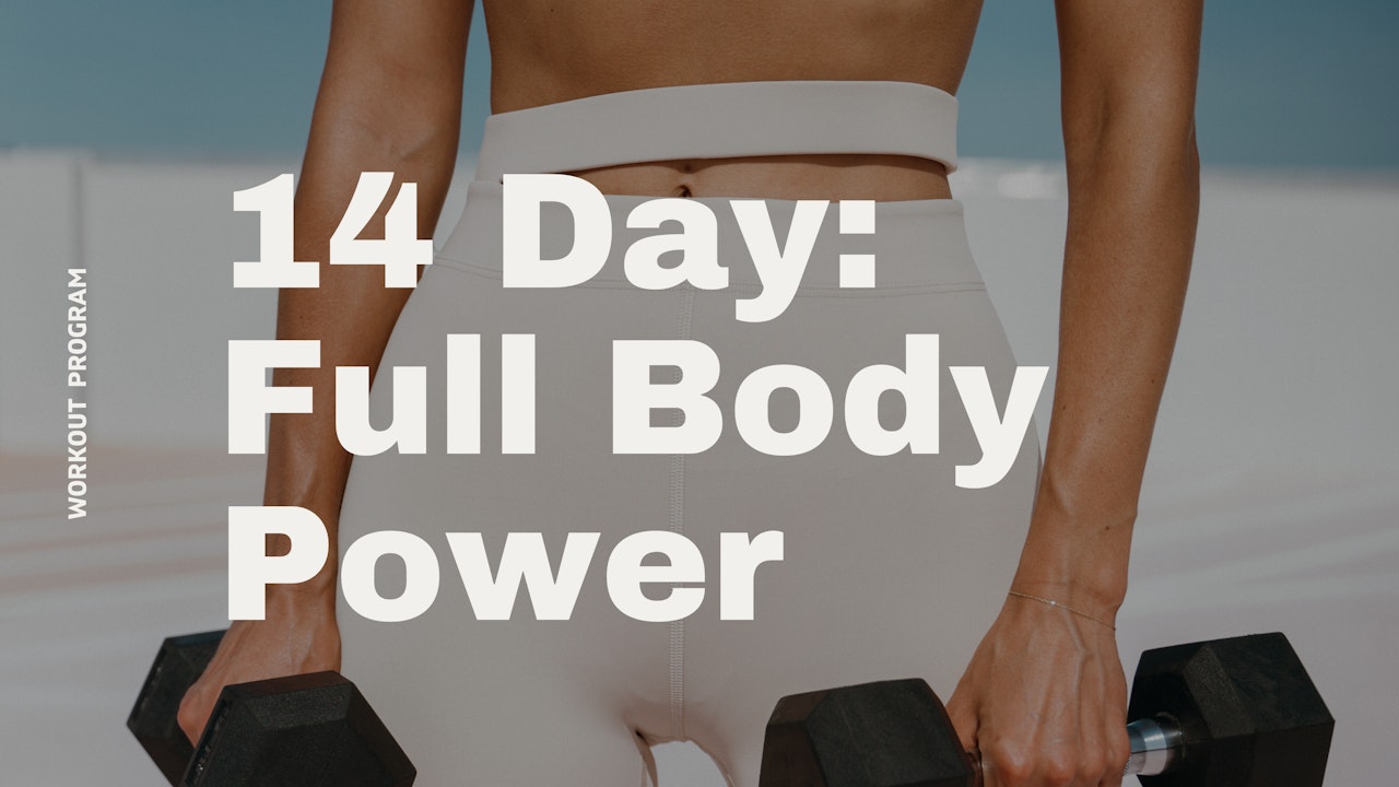 14 Day Full Body Power