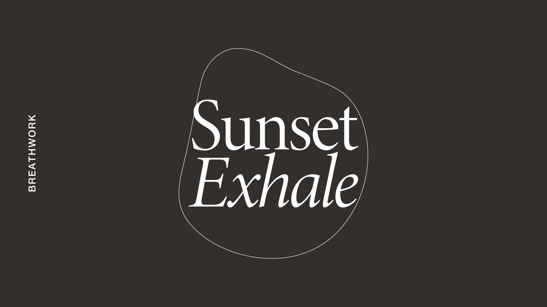Sunday: Breathwork: Sunset Exhale *new*