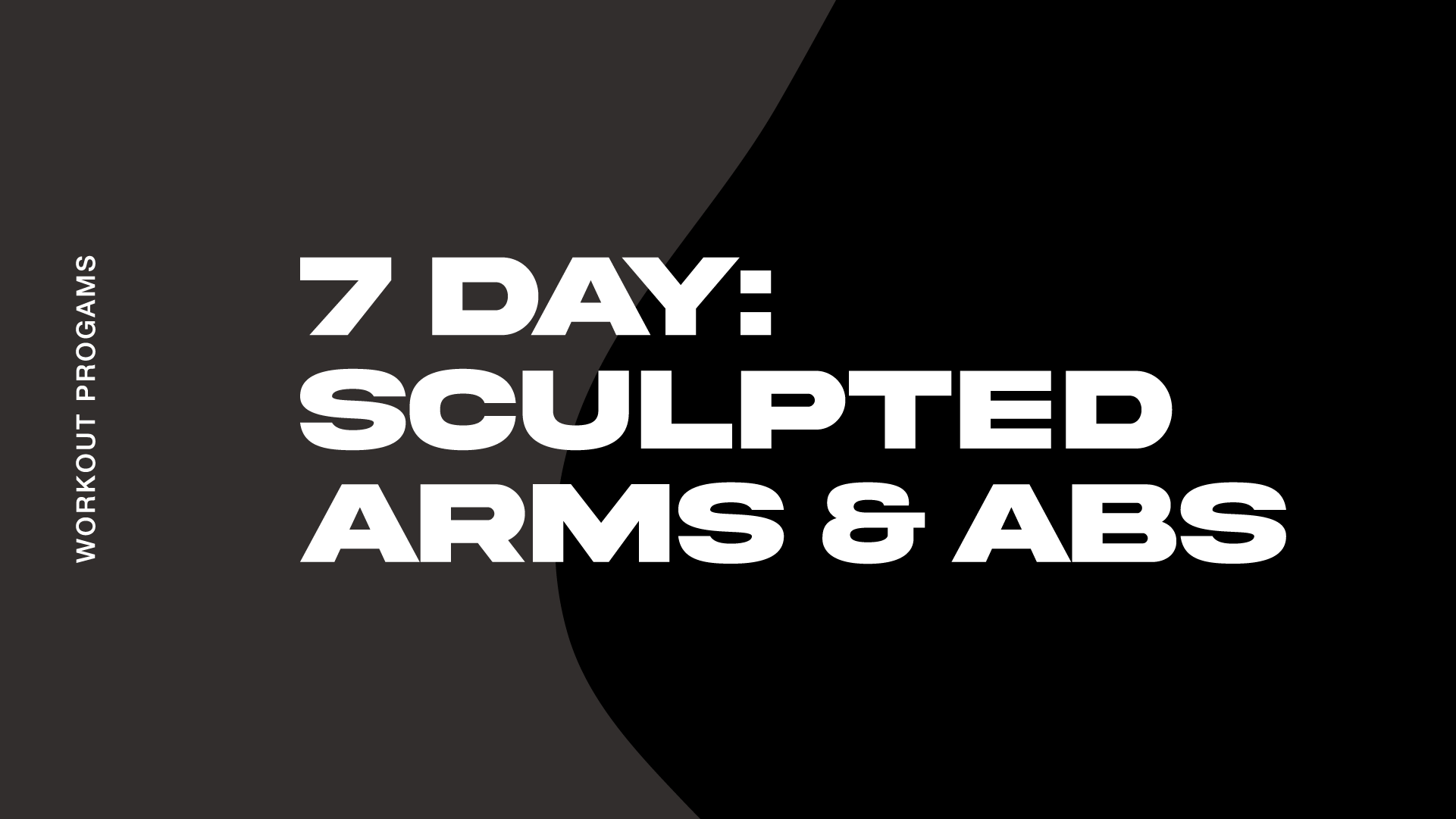 7 Day Sculpted Arms & Abs