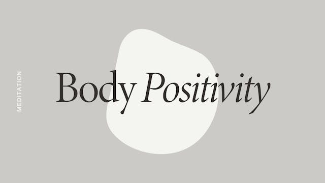 Body Positivity Meditation