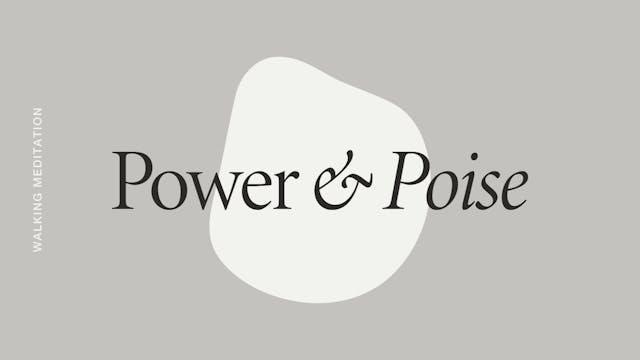 Power & Poise Walking Meditation