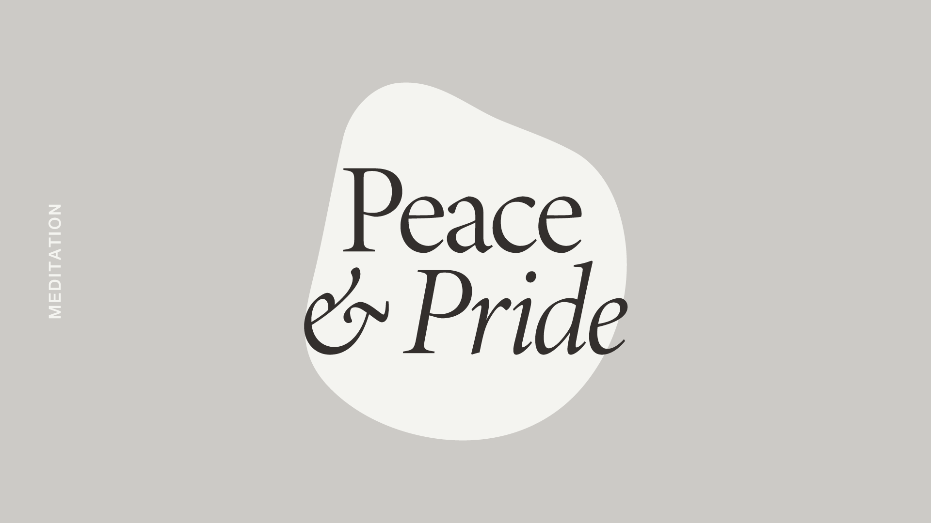 Peace + Pride Meditation