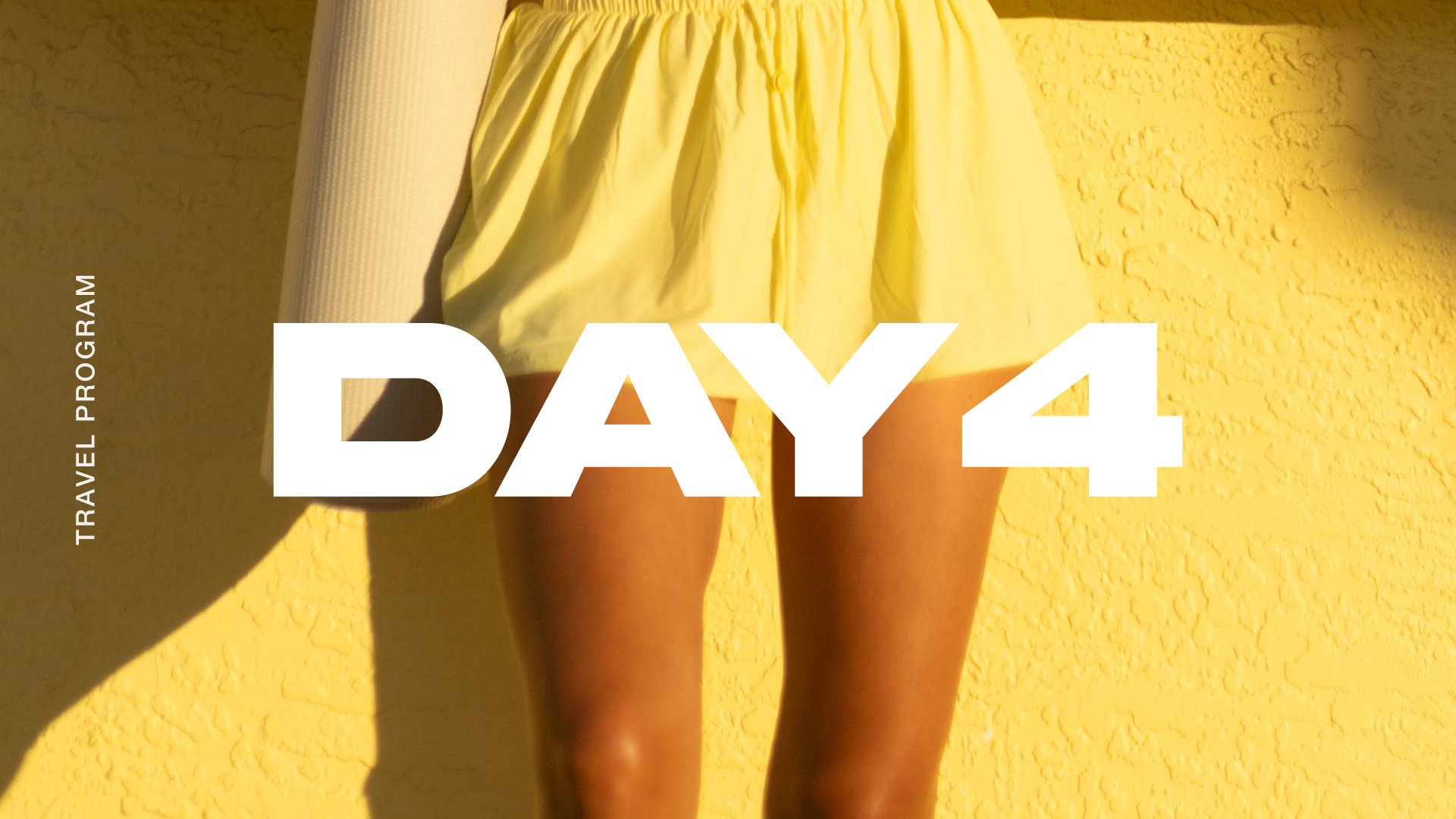 Day 4