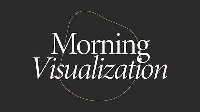 Breathwork: Morning Visualization