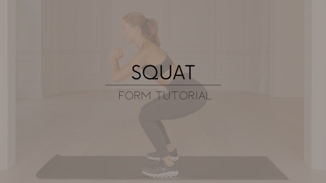 Squat Form Tutorial