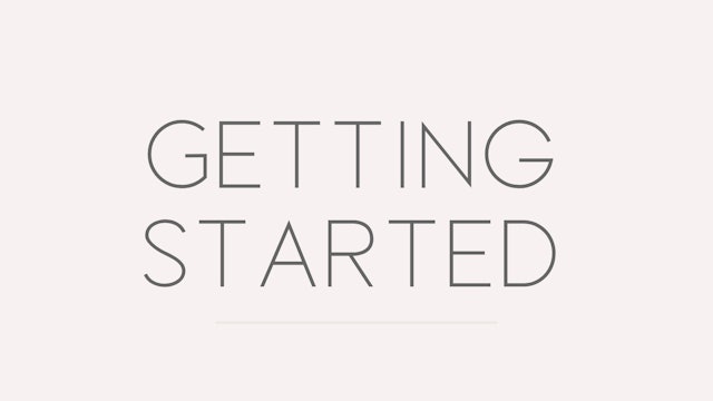 Getting Started + What to Expect w/ SWK