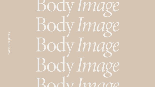 EFT For Body Image