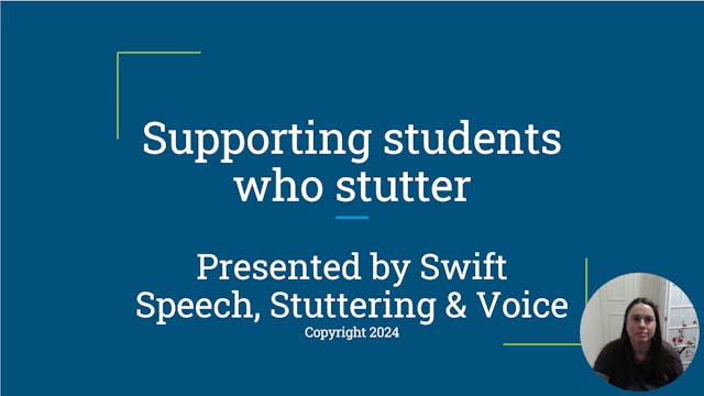 Supporting Students who Stutter