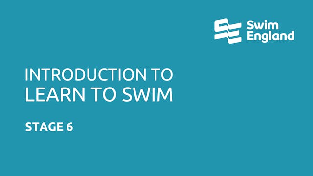 Introduction to Learn to Swim Stage 6