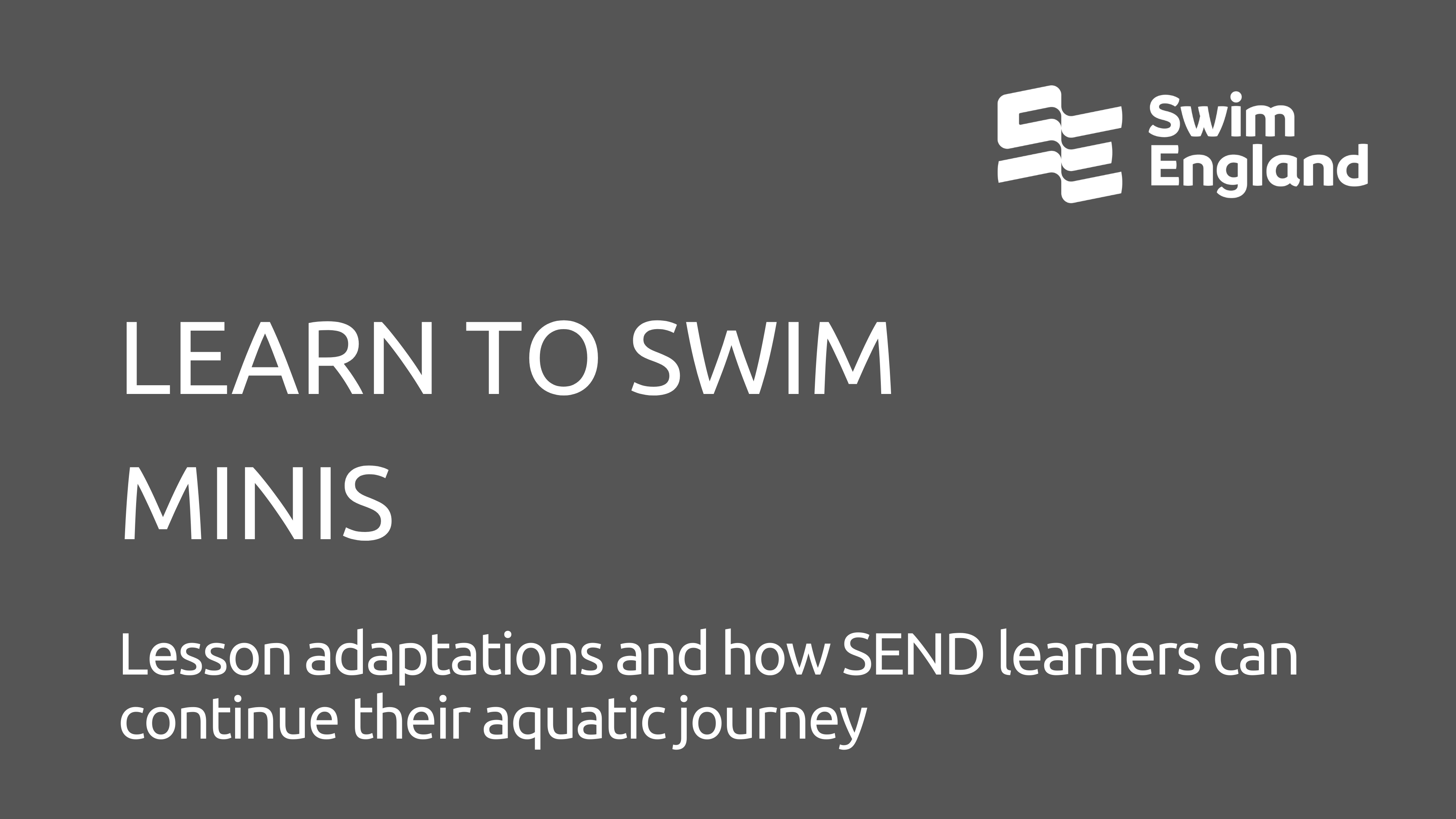 Lesson adaptations and how SEND learners can continue their aquatic journey