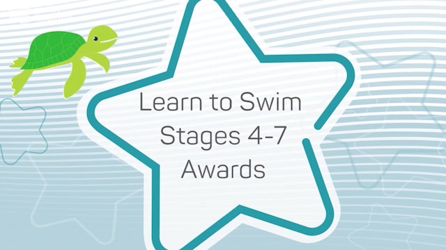 Introduction to Learn to Swim Stages 4 - 7  Awards and Complementary Awards