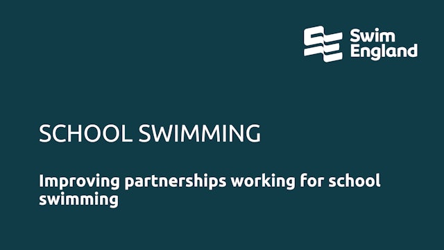 Improving partnerships working for school swimming